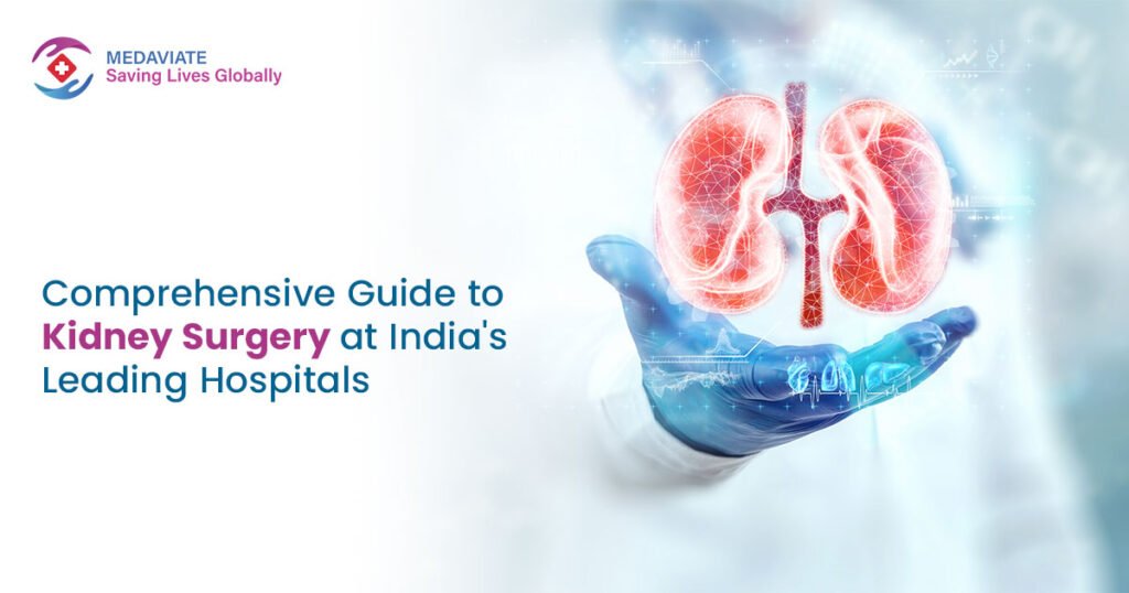 Best Hospitals for Kidney Surgery in India